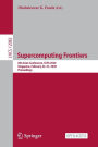 Supercomputing Frontiers: 6th Asian Conference, SCFA 2020, Singapore, February 24-27, 2020, Proceedings