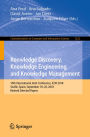 Knowledge Discovery, Knowledge Engineering and Knowledge Management: 10th International Joint Conference, IC3K 2018, Seville, Spain, September 18-20, 2018, Revised Selected Papers