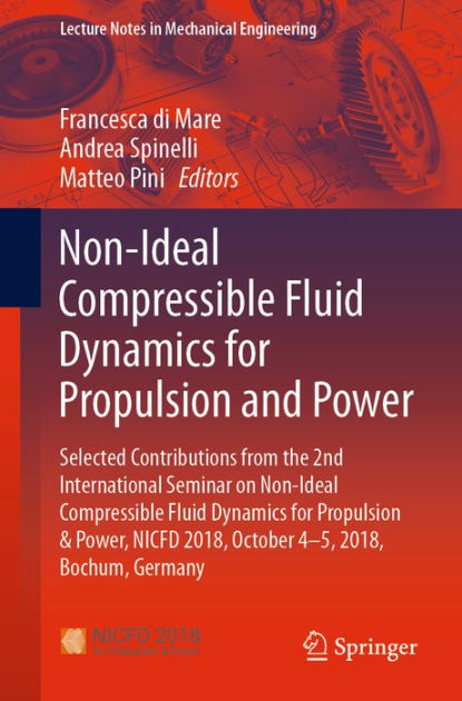 Non-Ideal Compressible Fluid Dynamics For Propulsion And Power ...