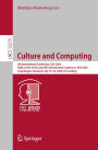 Culture and Computing: 8th International Conference, C&C 2020, Held as Part of the 22nd HCI International Conference, HCII 2020, Copenhagen, Denmark, July 19-24, 2020, Proceedings