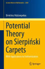 Potential Theory on Sierpinski Carpets: With Applications to Uniformization