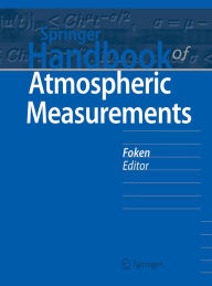 Title: Springer Handbook of Atmospheric Measurements, Author: Thomas Foken