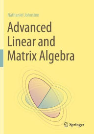 Title: Advanced Linear and Matrix Algebra, Author: Nathaniel Johnston