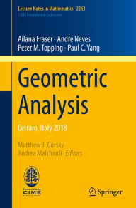 Title: Geometric Analysis: Cetraro, Italy 2018, Author: Ailana Fraser