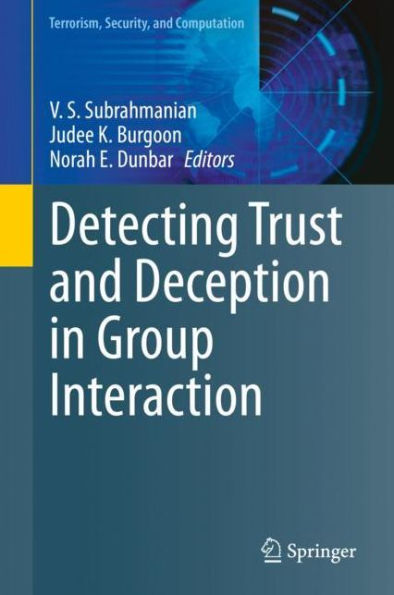 Detecting Trust and Deception in Group Interaction