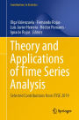 Theory and Applications of Time Series Analysis: Selected Contributions from ITISE 2019