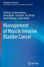 Management of Muscle Invasive Bladder Cancer