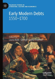 Title: Early Modern Debts: 1550-1700, Author: Laura Kolb