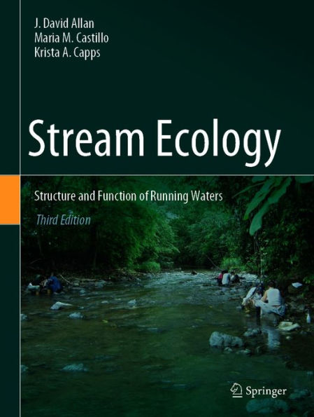Stream Ecology: Structure and Function of Running Waters