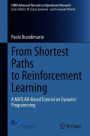 From Shortest Paths to Reinforcement Learning: A MATLAB-Based Tutorial on Dynamic Programming