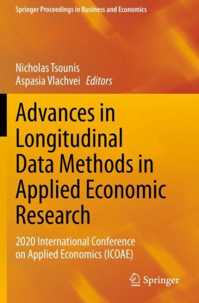 Advances in Longitudinal Data Methods in Applied Economic Research: 2020 International Conference on Applied Economics (ICOAE)