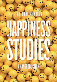 Title: Happiness Studies: An Introduction, Author: Tal Ben-Shahar