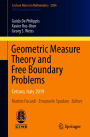 Geometric Measure Theory and Free Boundary Problems: Cetraro, Italy 2019