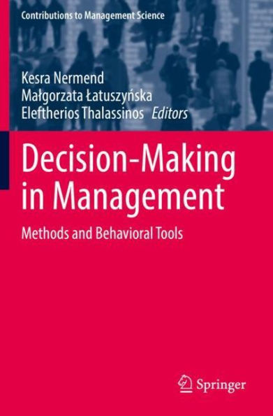 Decision-Making in Management: Methods and Behavioral Tools