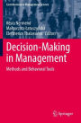 Decision-Making in Management: Methods and Behavioral Tools