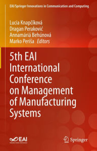 Title: 5th EAI International Conference on Management of Manufacturing Systems, Author: Lucia Knapcíková