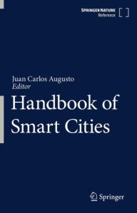 Title: Handbook of Smart Cities, Author: Juan Carlos Augusto