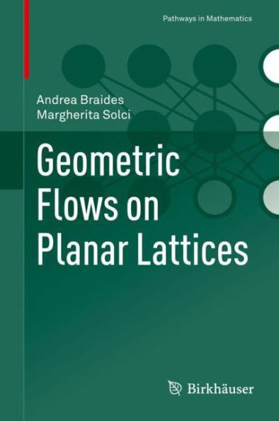 Geometric Flows on Planar Lattices