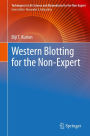 Western Blotting for the Non-Expert