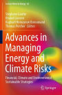 Advances in Managing Energy and Climate Risks: Financial, Climate and Environmental Sustainable Strategies