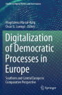 Digitalization of Democratic Processes in Europe: Southern and Central Europe in Comparative Perspective