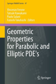 Title: Geometric Properties for Parabolic and Elliptic PDE's, Author: Vincenzo Ferone