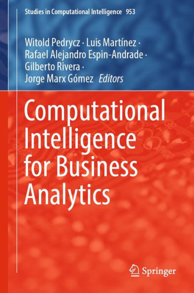 Computational Intelligence for Business Analytics