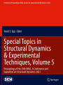 Special Topics in Structural Dynamics & Experimental Techniques, Volume 5: Proceedings of the 39th IMAC, A Conference and Exposition on Structural Dynamics 2021
