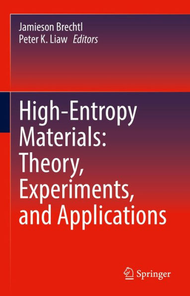 High-Entropy Materials: Theory, Experiments, and Applications