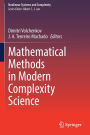Mathematical Methods in Modern Complexity Science