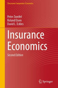 Title: Insurance Economics, Author: Peter Zweifel