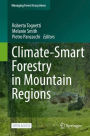 Climate-Smart Forestry in Mountain Regions