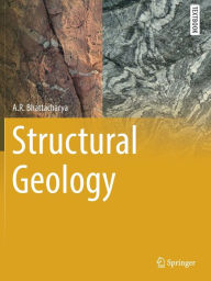 Title: Structural Geology, Author: A.R. Bhattacharya