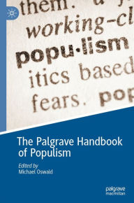 Title: The Palgrave Handbook of Populism, Author: Michael Oswald