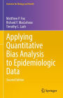 Applying Quantitative Bias Analysis to Epidemiologic Data