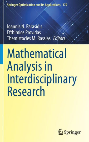 Mathematical Analysis in Interdisciplinary Research