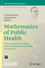 Mathematics of Public Health: Proceedings of the Seminar on the Mathematical Modelling of COVID-19