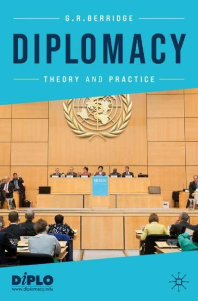 Diplomacy: Theory and Practice