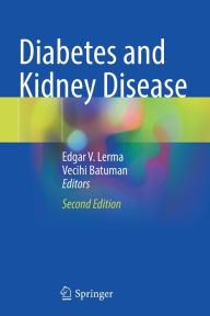 Title: Diabetes and Kidney Disease, Author: Edgar V. Lerma