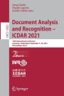 Document Analysis and Recognition - ICDAR 2021: 16th International Conference, Lausanne, Switzerland, September 5-10, 2021, Proceedings, Part II