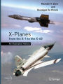 X-Planes from the X-1 to the X-60: An Illustrated History
