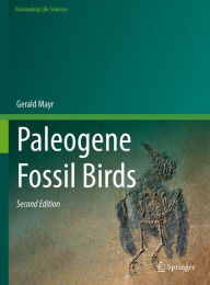 Title: Paleogene Fossil Birds, Author: Gerald Mayr