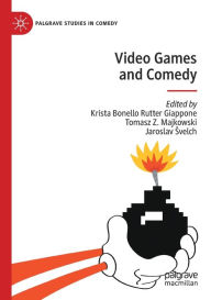 Title: Video Games and Comedy, Author: Krista Bonello Rutter Giappone