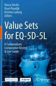 Title: Value Sets for EQ-5D-5L: A Compendium, Comparative Review & User Guide, Author: Nancy Devlin