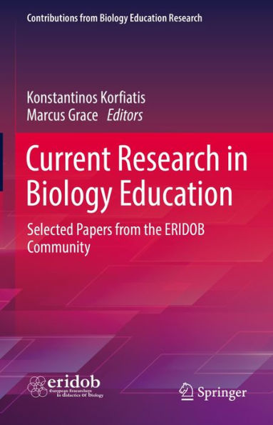 Current Research in Biology Education: Selected Papers from the ERIDOB Community