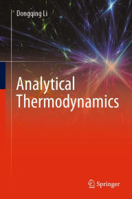 Title: Analytical Thermodynamics, Author: Dongqing Li