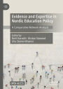 Evidence and Expertise in Nordic Education Policy: A Comparative Network Analysis