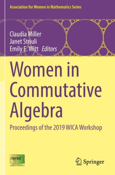 Women in Commutative Algebra: Proceedings of the 2019 WICA Workshop
