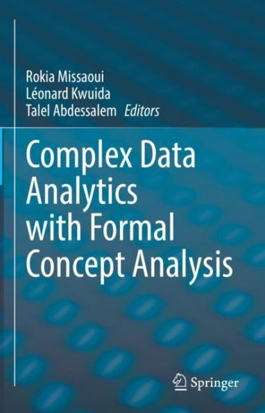 Complex Data Analytics with Formal Concept Analysis