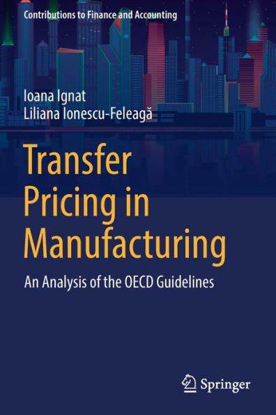 Transfer Pricing in Manufacturing: An Analysis of the OECD Guidelines